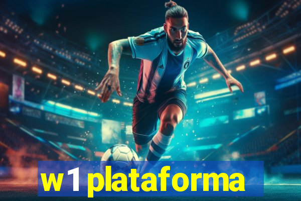 w1 plataforma